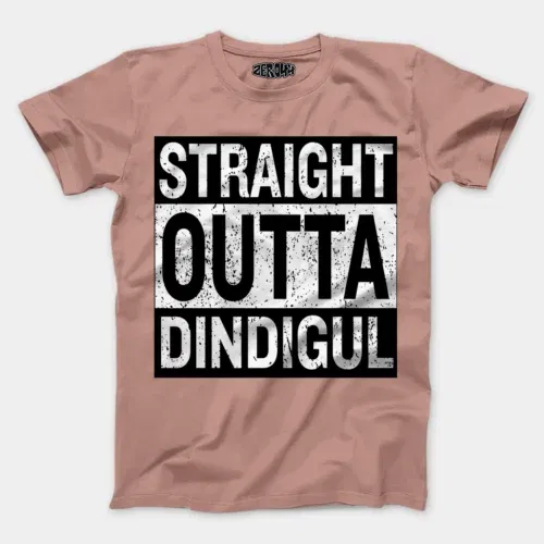Straight outta dindigul men/unisex t-shirt in mushroom color