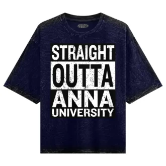 Straight Outta Anna University Men/Unisex Acid Wash Oversized T-Shirt in Navy Blue Color