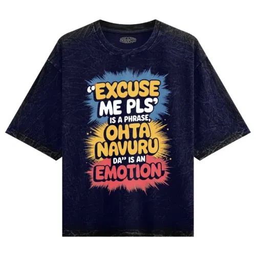 Excuse me please is a phrase, ohta navuru da is an emotion men/unisex acid wash oversized t-shirt in navy blue color
