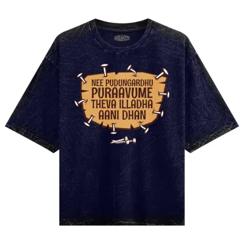 Nee pudungurathu puraavume theva illadha aani dhan men/unisex acid wash oversized t-shirt in navy blue color
