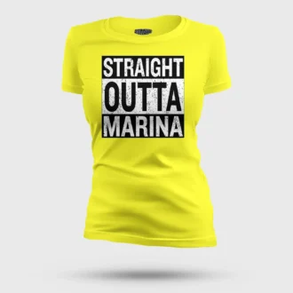 Straight Outta Marina Women's T-Shirt in New Yellow Color