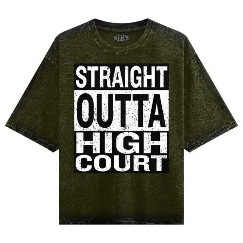 Straight outta high court men/unisex acid wash oversized t-shirt in olive green color