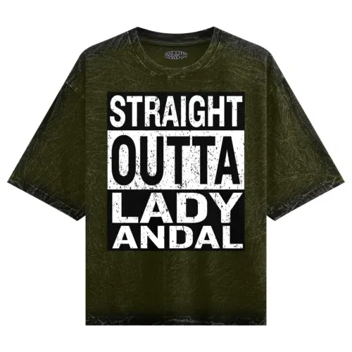 Straight outta lady andal men/unisex acid wash oversized t-shirt in olive green color