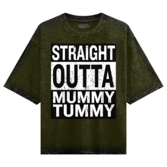 Straight Outta Mummy Tummy Men/Unisex Acid Wash Oversized T-Shirt in Olive Green Color