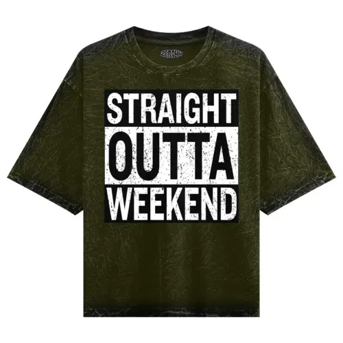 Straight outta weekend men/unisex acid wash oversized t-shirt in olive green color