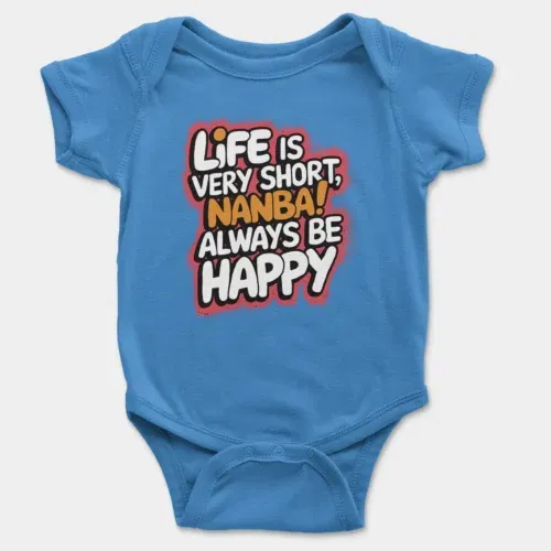 Life is very short nanba onesie/romper in orchid blue color