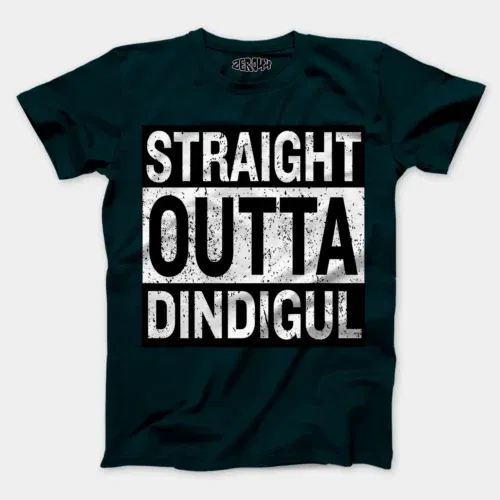 Straight outta dindigul men/unisex t-shirt in petrol blue color