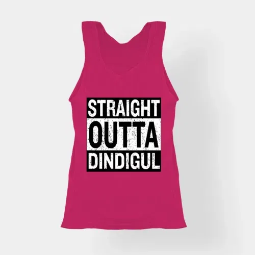 Straight outta dindigul women's tank top in pink color
