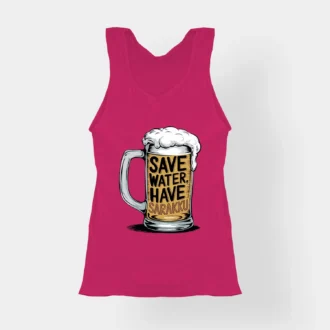 Save Water And Have Sarakku Women's Tank Top in Pink Color