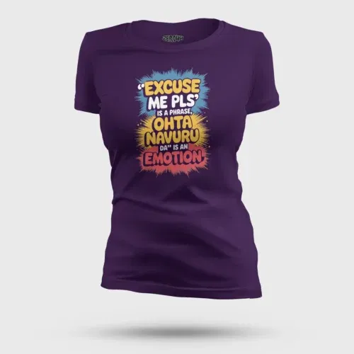 Excuse me please is a phrase, ohta navuru da is an emotion women's t-shirt in purple color