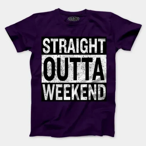 Straight outta weekend men/unisex t-shirt in purple color