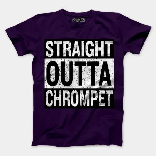 Straight outta chrompet men/unisex t-shirt in purple color