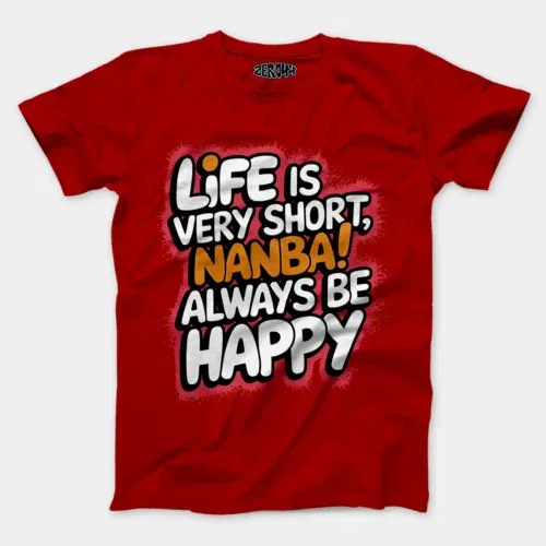 Life is very short nanba men/unisex t-shirt in red color