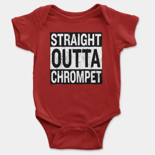 Straight outta chrompet onesie/romper in red color