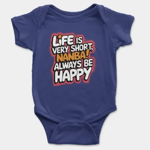 Life is very short nanba onesie/romper in royal blue color
