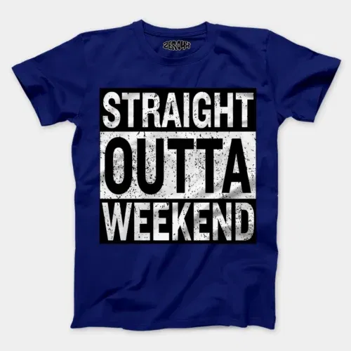 Straight outta weekend men/unisex t-shirt in royal blue color