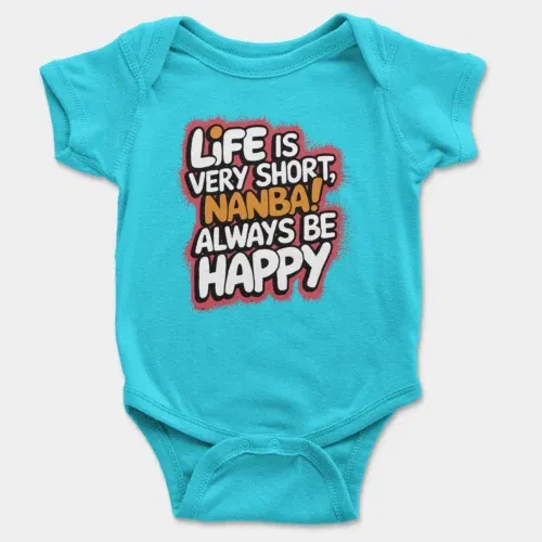 Life is very short nanba onesie/romper in skyblue color