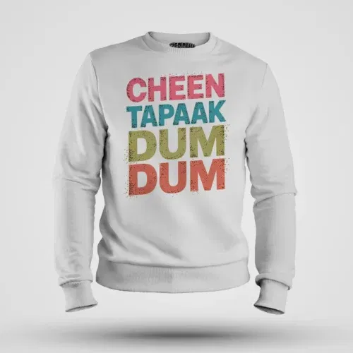 Cheen tapaak dum dum men/unisex sweatshirt in white color
