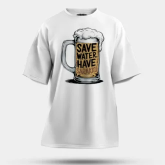 Save Water And Have Sarakku Men/Unisex Oversized T-Shirt in White Color