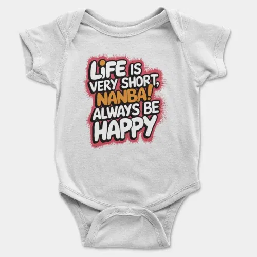 Life is very short nanba onesie/romper in white color
