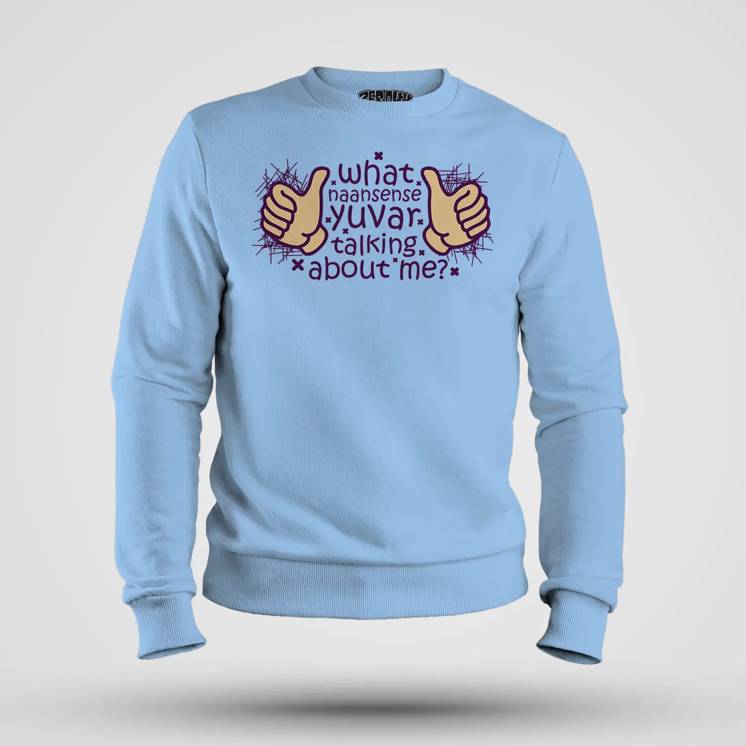 What Naansense Yuvar Talking Me Men/Unisex Sweatshirt in Baby Blue Color