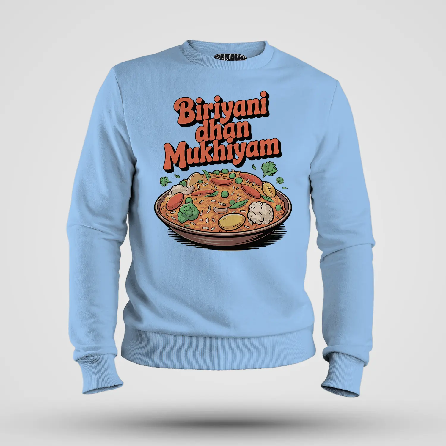 Biriyani Dhan Mukhiyam Veg Men/Unisex Sweatshirt in Baby Blue Color