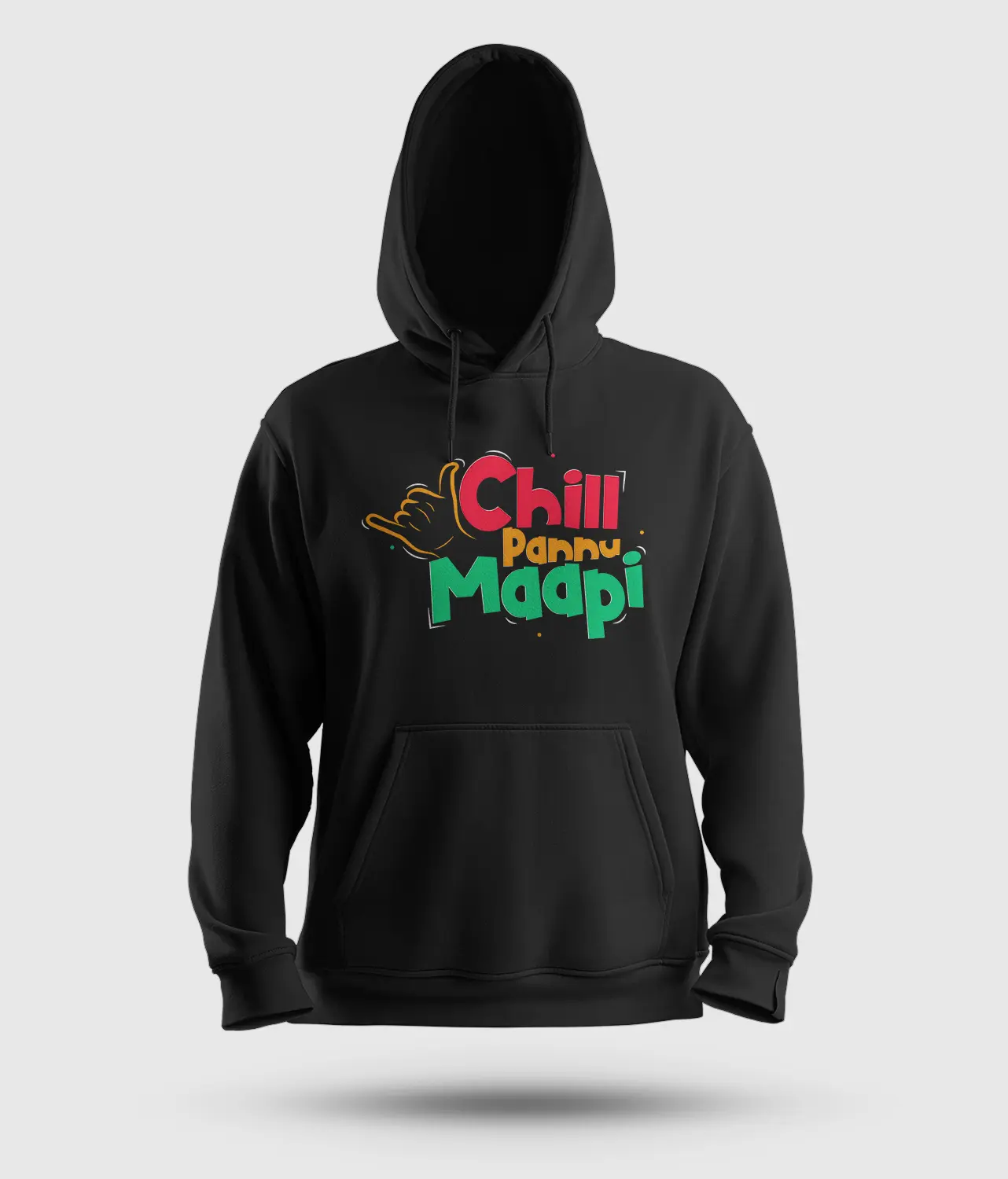 Chill Pannu Maapi Men/Unisex Hoodie in Black Color
