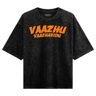 Vaazhu Vaazhavidu Men/Unisex Acid Wash Oversized T-Shirt in Black Color