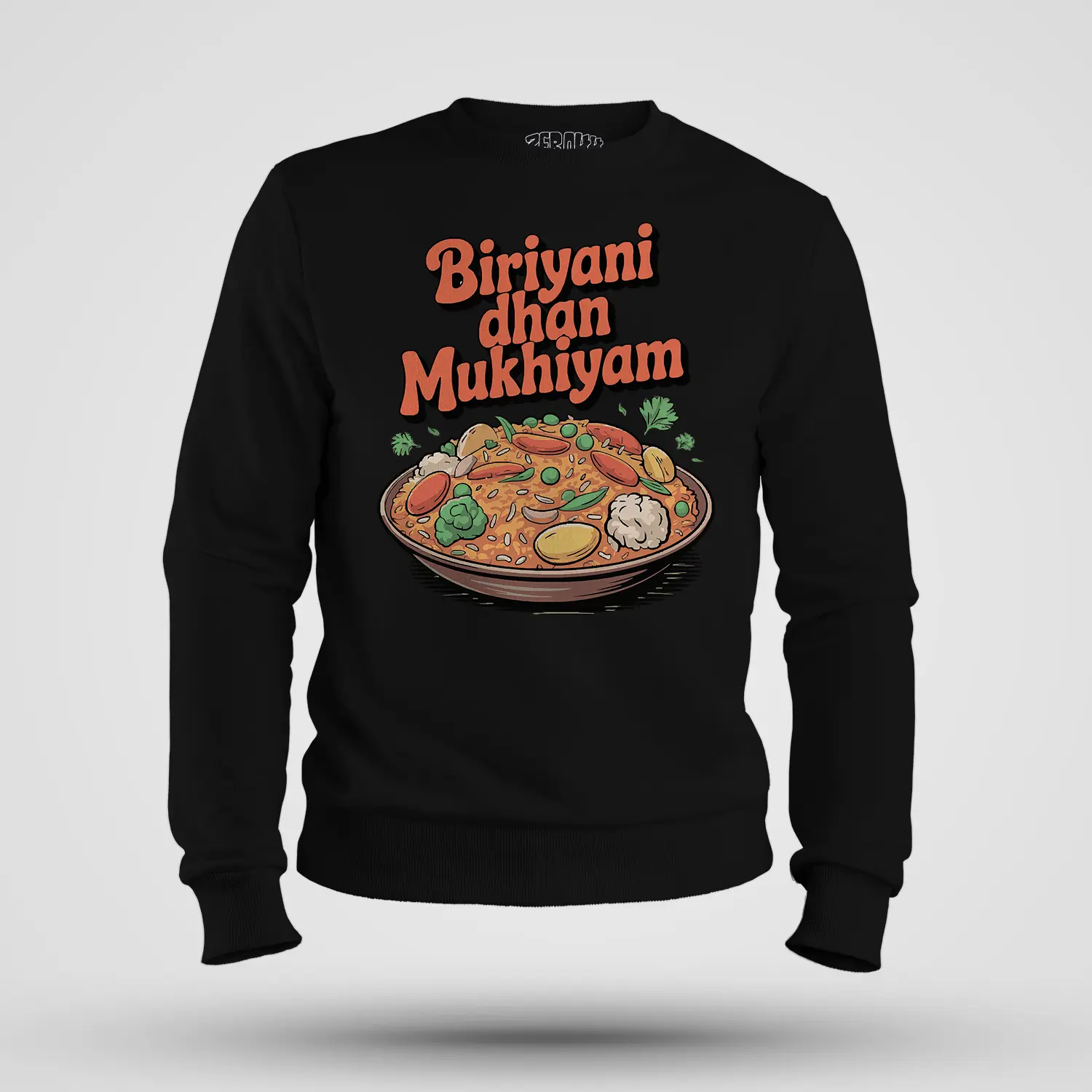 Biriyani Dhan Mukhiyam Veg Men/Unisex Sweatshirt in Black Color