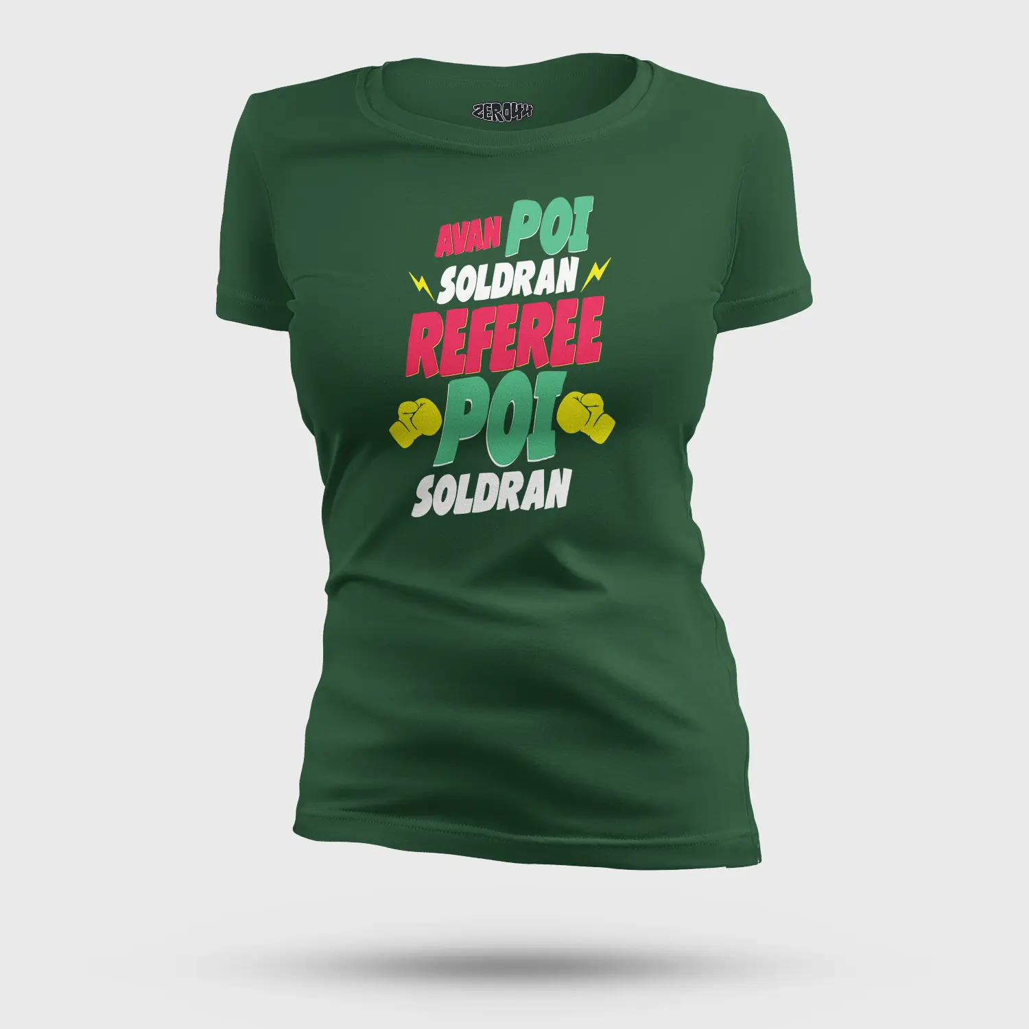 Avan Poi Soldran Referee, Poi Soldran Women's T-Shirt in Bottle Green Color