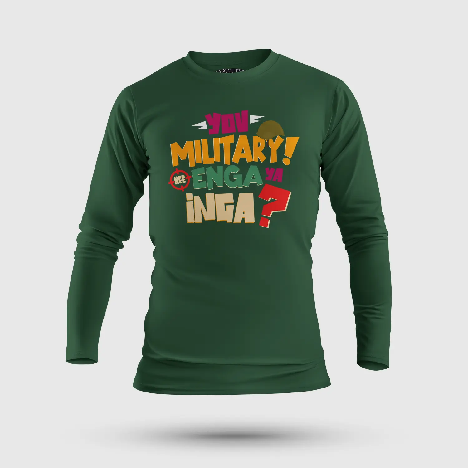 Yov Military, Nee Enga Ya Inga Men/Unisex Long Sleeve T-Shirt in Bottle Green Color