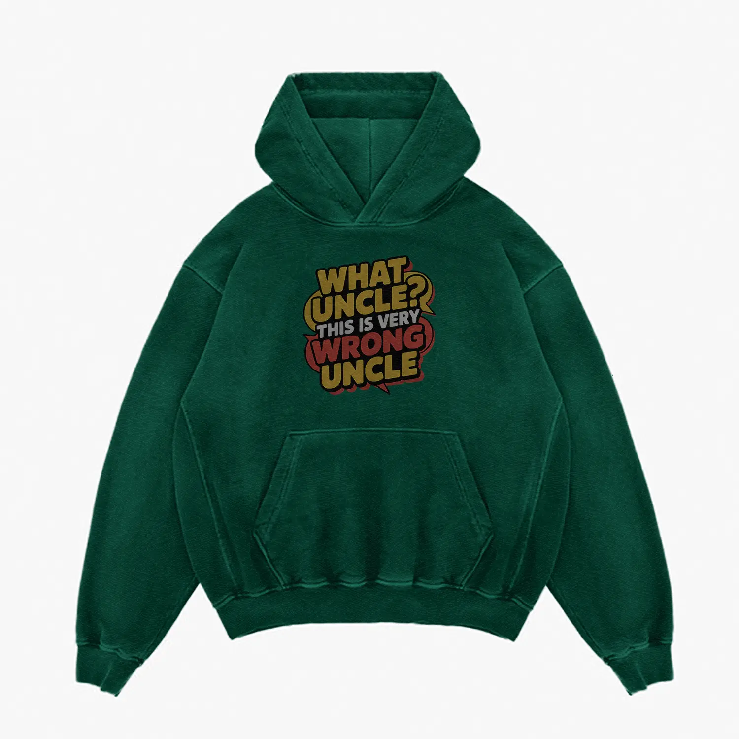 Why Uncle, This Is Very Wrong Uncle Men/Unisex Acid Wash Hoodie in Bottle Green Color