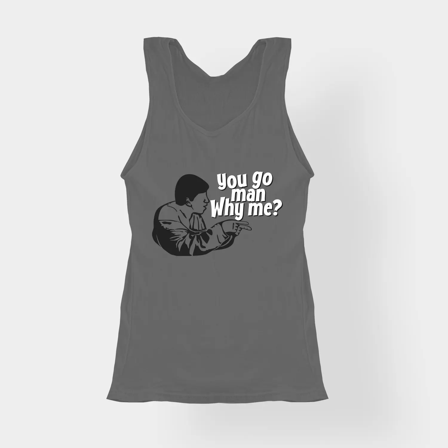 You Go Man, Why Me Women's Tank Top in Charcoal Melange Color