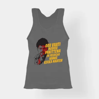 Oru Vaati Mudivu Panittena, En Pechcha Naane Kekka Maaten Women's Tank Top in Charcoal Melange Color