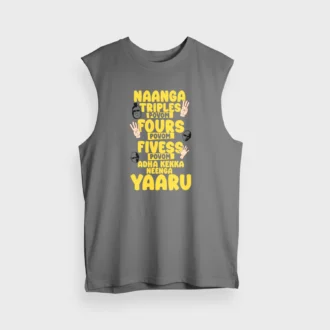 Naanga Triples Povom Four Povom, Adha Kekka Neenga Yaaru Men/Unisex Tank Top in Charcoal Melange Color