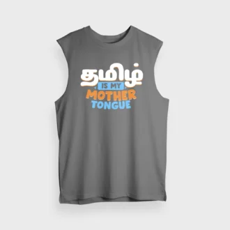 Tamizh Is My Mother Tongue Men/Unisex Tank Top in Charcoal Melange Color