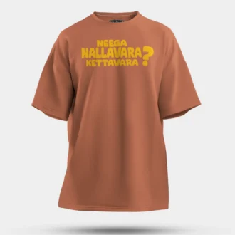 Neega Nallavara Kettavara Men/Unisex Oversized T-Shirt in Coral Color