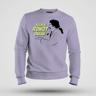 Naanum Rowdy Dhaan Men/Unisex Sweatshirt in Lavender Color
