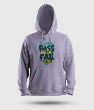 Pass Perusa Fail Perusa Men/Unisex Hoodie in Lavender Color