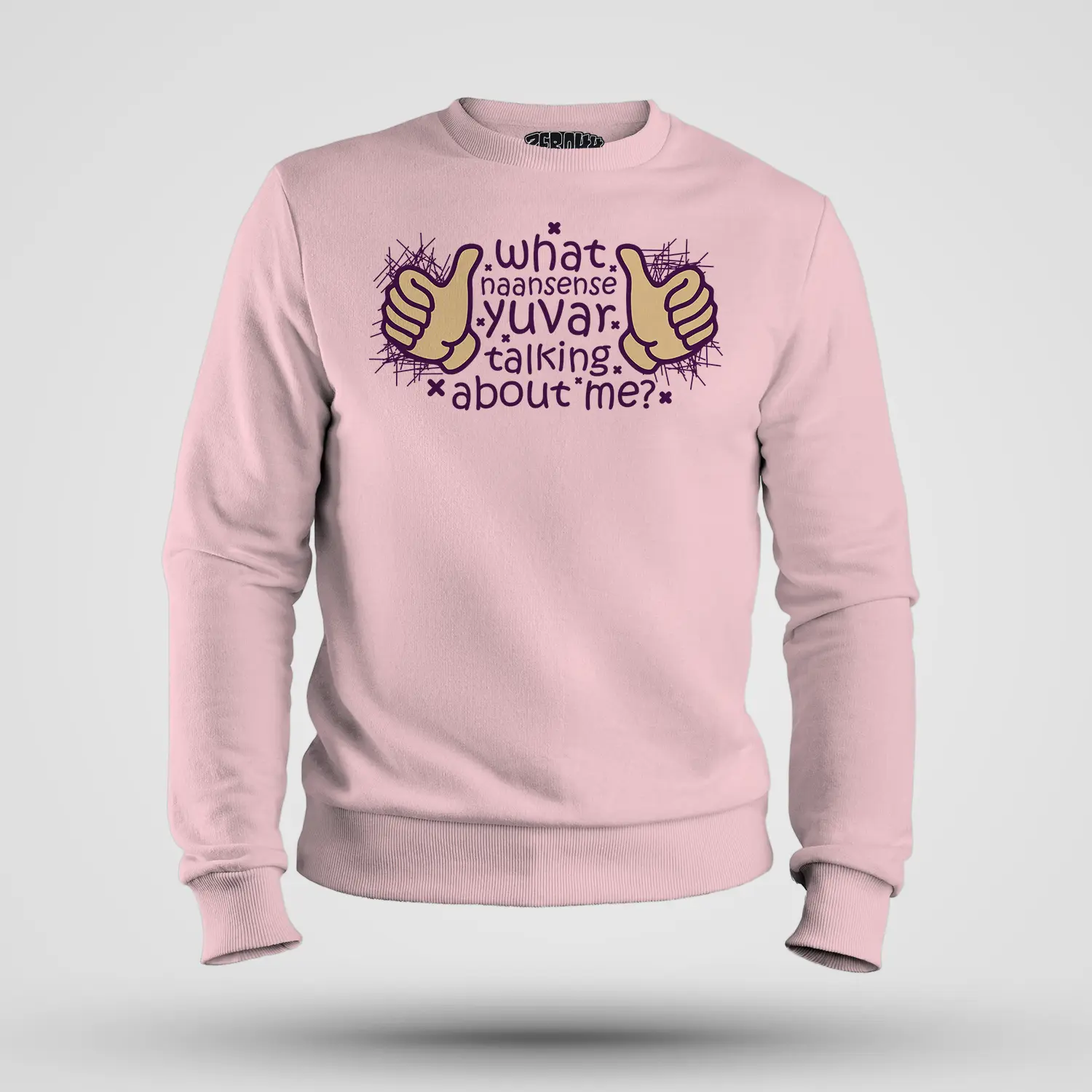 What Naansense Yuvar Talking Me Men/Unisex Sweatshirt in Light Baby Pink Color