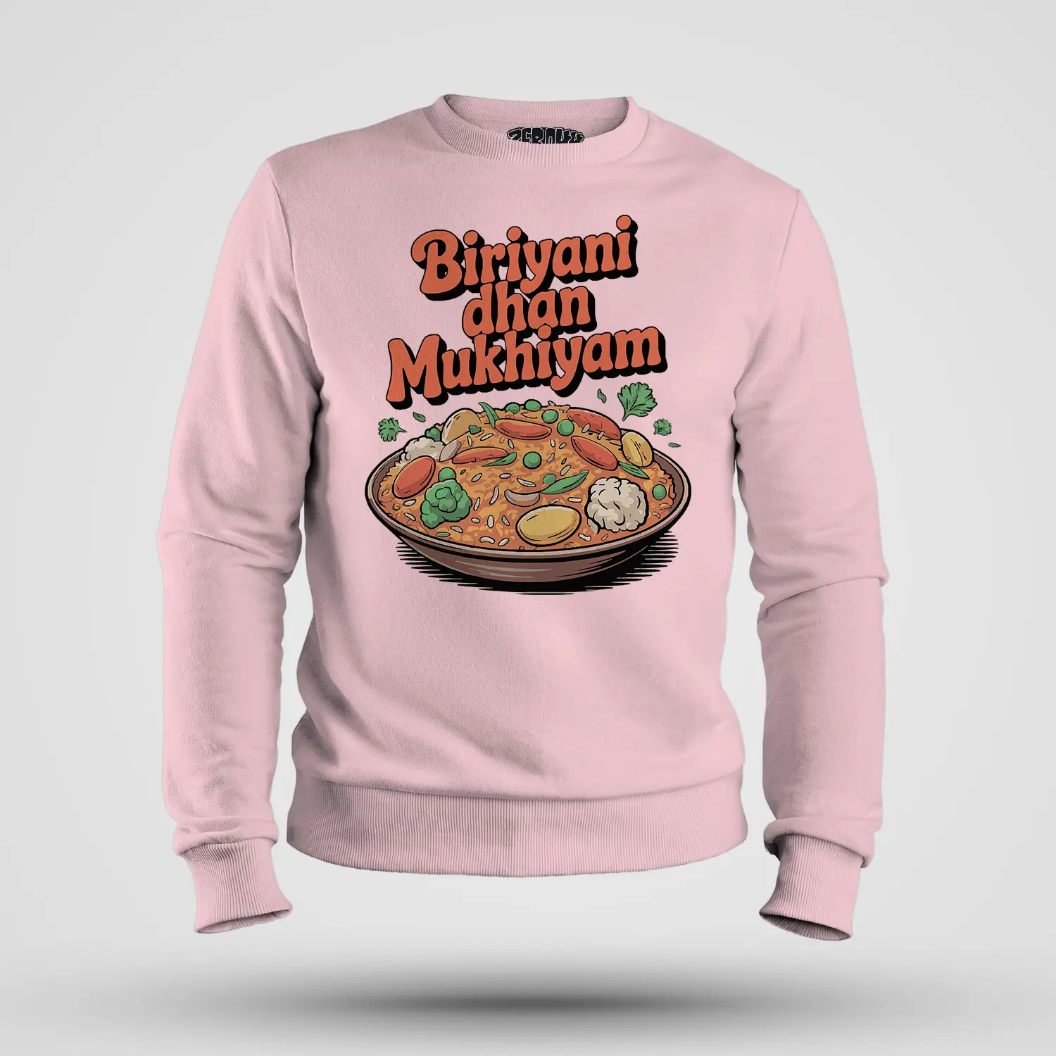 Biriyani Dhan Mukhiyam Veg Men/Unisex Sweatshirt in Light Baby Pink Color