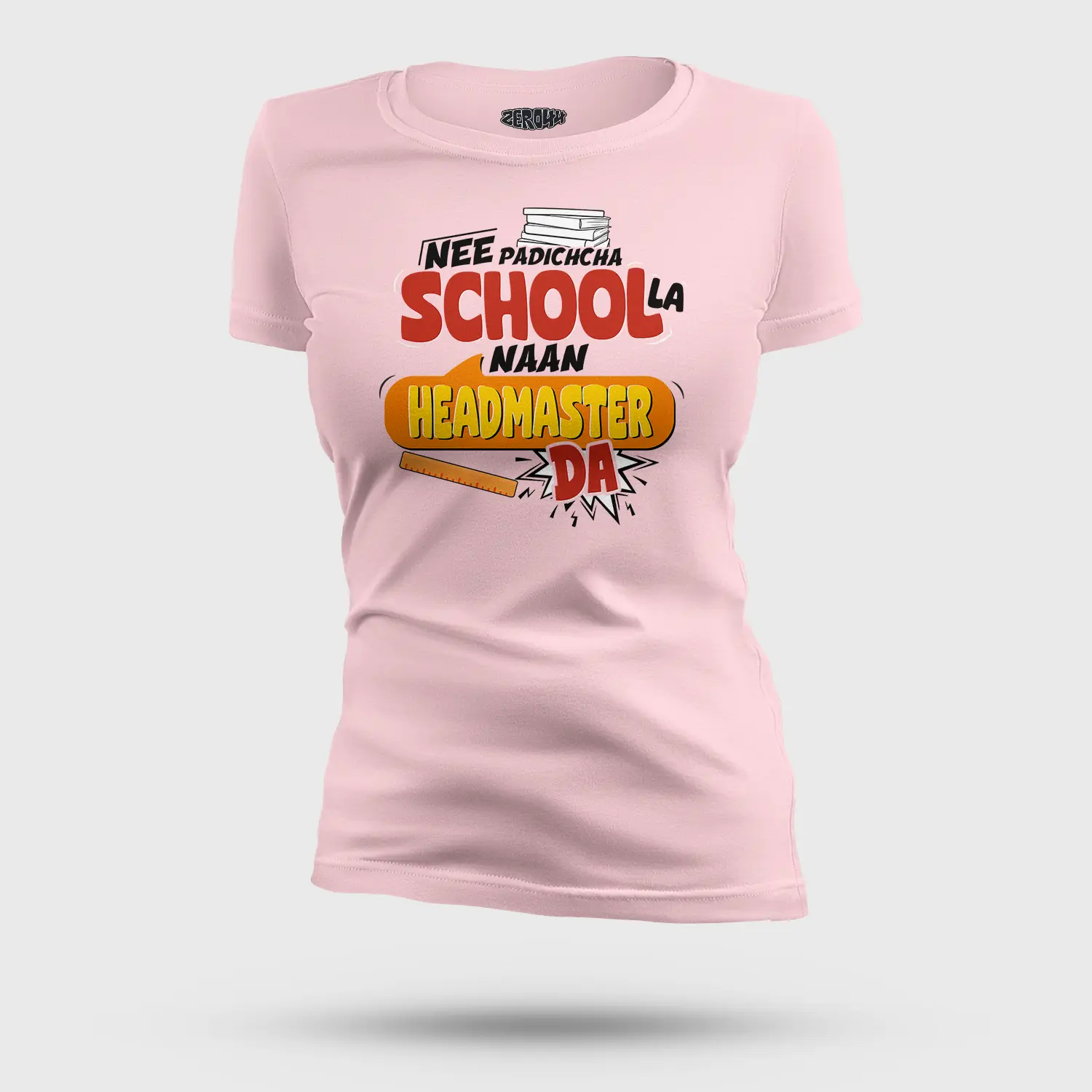Nee Padicha School La Naan Headmaster Da Women's T-Shirt in Light Baby Pink Color