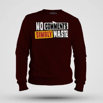 No Comments Simbly Waste Men/Unisex Sweatshirt in Maroon Color