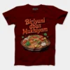 Biriyani Dhan Mukhiyam Veg Men/Unisex T-Shirt in Maroon Color