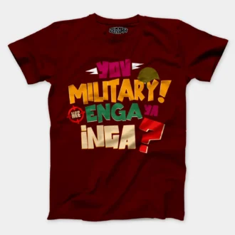 Yov Military, Nee Enga Ya Inga Men/Unisex T-Shirt in Maroon Color