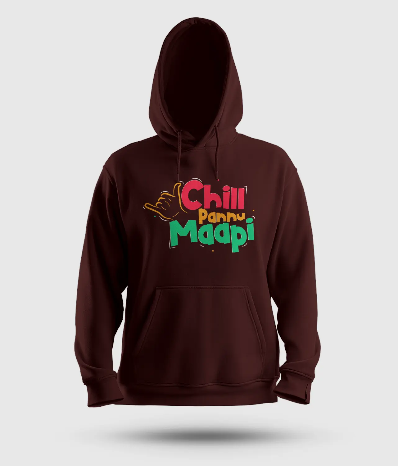 Chill Pannu Maapi Men/Unisex Hoodie in Maroon Color