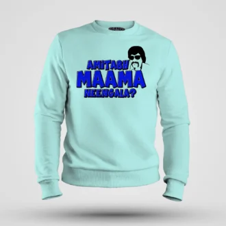 Amitabh Maama Neengala Men/Unisex Sweatshirt in Mint Color