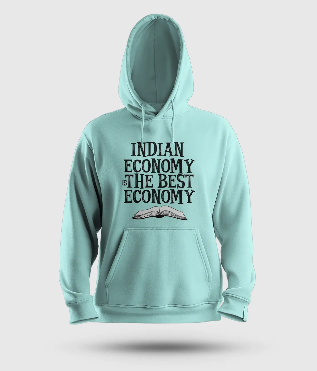 Indian Economy Is The Best Economy Men/Unisex Hoodie in Mint Color