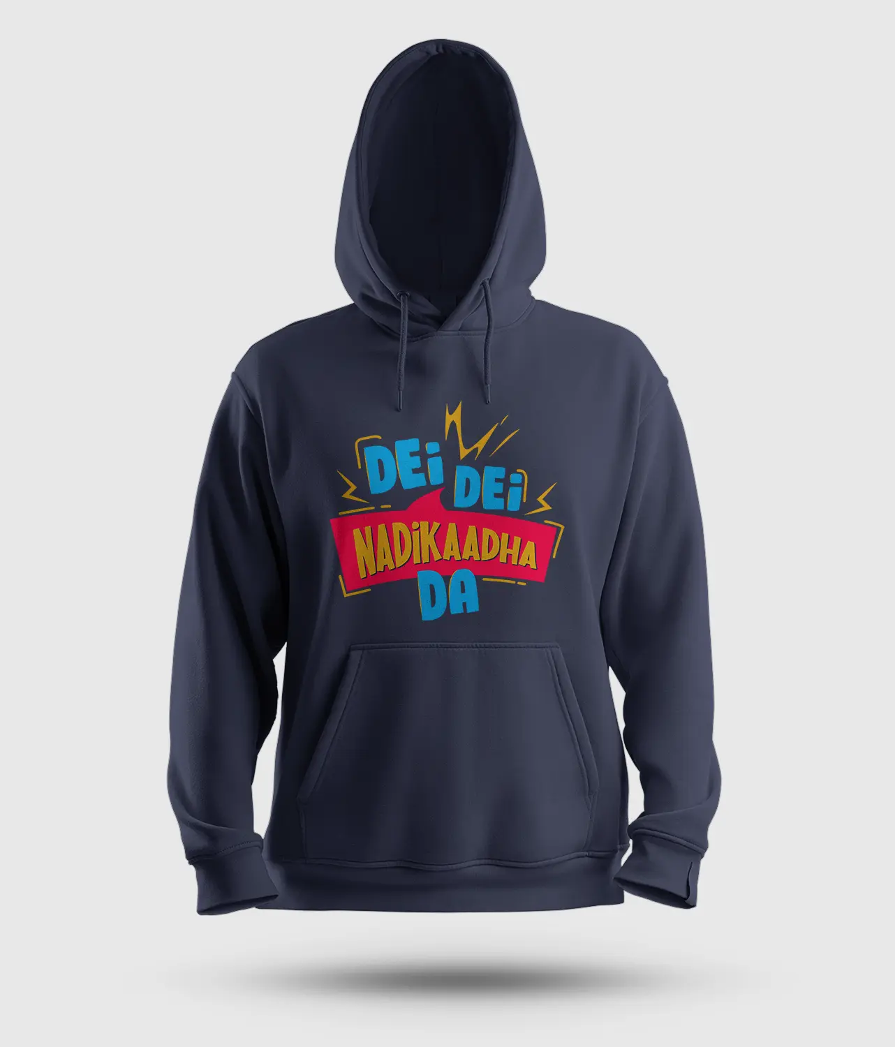 Dei Dei Nadikaadha Da Men/Unisex Hoodie in Navy Blue Color