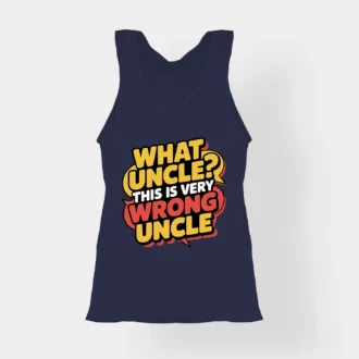Why Uncle, This Is Very Wrong Uncle Women's Tank Top in Navy Blue Color